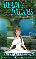 Deadly Dreams