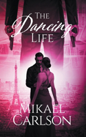 Dancing Life