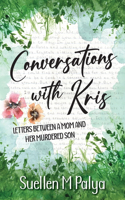 Conversations With Kris