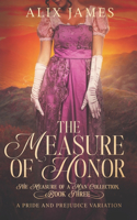 Measure of Honor