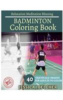 Badminton Coloring Book for Adult: Sketch Coloringbook 40 Grayscale Images