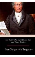 The Diary of a Superfluous Man and Other Stories