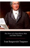 Diary of a Superfluous Man and Other Stories