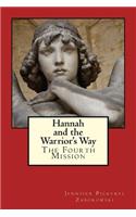 Hannah and the Warrior's Way