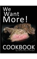 We Want More! Cookbook