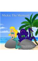 Mickie the Mermaid