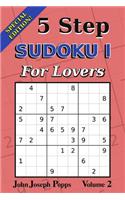 5 Step Sudoku I For Lovers Vol 2