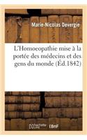 L'Homoeopathie Mise À La Portée Des Médecins Et Des Gens Du Monde