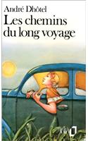 Chemins Du Long Voyage