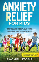 Anxiety Relief for Kids