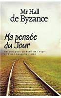 Ma pensée du jour