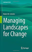 Managing Landscapes for Change