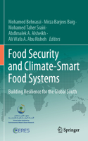 Food Security and Climate-Smart Food Systems