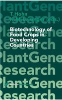 Biotechnology of Food Crops in Developing Countries