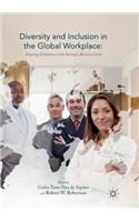 Diversity and Inclusion in the Global Workplace