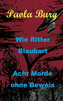 Wie Ritter Blaubart