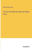 Life of the Right Honorable John Philpot Curran