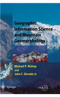 Geographic Information Science and Mountain Geomorphology