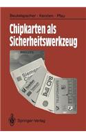 Chipkarten ALS Sicherheitswerkzeug