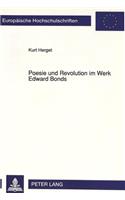 Poesie und Revolution im Werk Edward Bonds