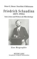 Friedrich Schaudinn (1871-1906)