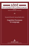 Cognitive Processes in Language