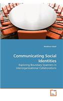 Communicating Social Identities