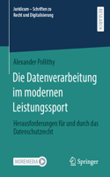 Die Datenverarbeitung Im Modernen Leistungssport