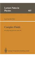 Complex Fluids: Proceedings of the XII Sitges Conference, Sitges, Barcelona, Spain, 1-5 June 1992