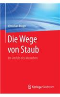 Die Wege Von Staub