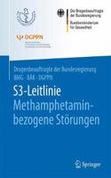 S3-Leitlinie Methamphetamin-Bezogene Störungen