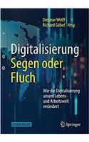 Digitalisierung: Segen Oder Fluch