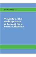 Visuality of the Anthropocene