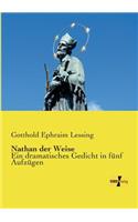 Nathan der Weise: Ein dramatisches Gedicht in fünf Aufzügen(German)