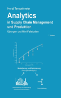 Analytics in Supply Chain Management und Produktion