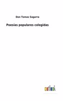 Poesías populares colegidas