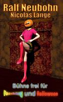 Bühne frei für Fasching und Halloween