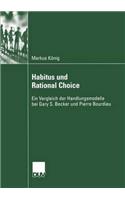 Habitus Und Rational Choice