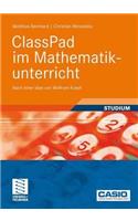 Classpad Im Mathematikunterricht: Nach Einer Idee Von Wolfram Koepf