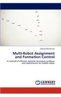 Multi-Robot Assignment and Formation Control