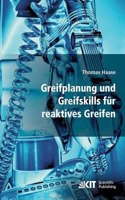 Greifplanung und Greifskills fur reaktives Greifen