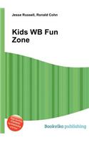 Kids WB Fun Zone: (English)