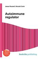 Autoimmune Regulator: (English)