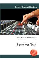 Extreme Talk: (English)