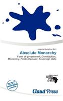 Absolute Monarchy