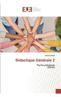 Didactique Générale 2