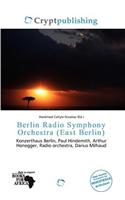 Berlin Radio Symphony Orchestra (East Berlin)