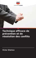 Technique efficace de prévention et de résolution des conflits