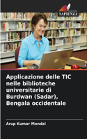 Applicazione delle TIC nelle biblioteche universitarie di Burdwan (Sadar), Bengala occidentale