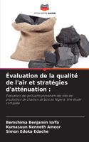 Évaluation de la qualité de l'air et stratégies d'atténuation